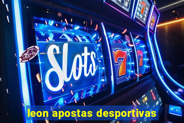 leon apostas desportivas